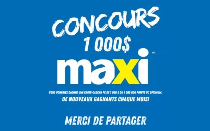 Concours MAXI Carte-Cadeau de 1 000$