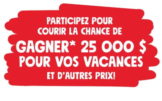 Gagnez 25 000$ pour vos vacances