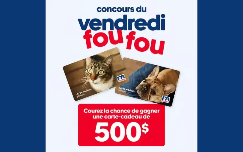 Gagnez l'une des deux cartes-cadeaux Mondou de 500$