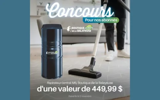 Gagnez un aspirateur central M6