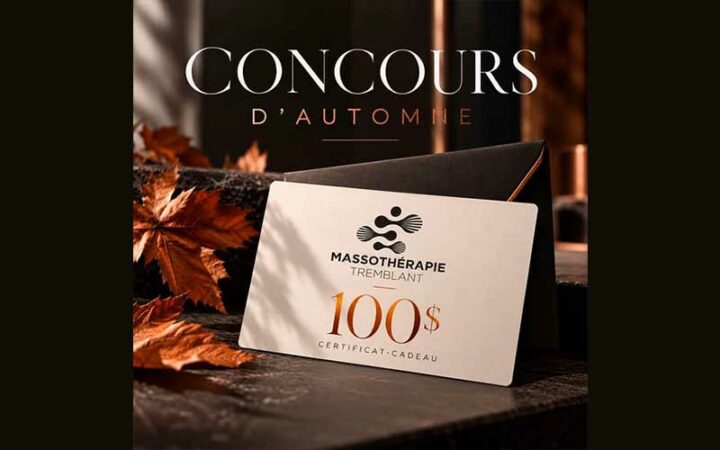 Gagnez un certificat-cadeau de 100$ chez Massothérapie Tremblant