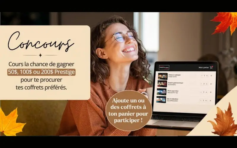 Gagnez un crédit pour vous procurer un Coffret Prestige Giftbox