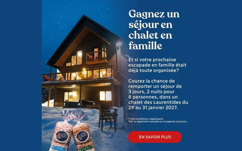 Gagnez un séjour familial dans un chalet des Laurentides (5000 $)