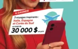 Gagnez un voyage en Italie - en Espagne ou en Corée du Sud (30 000 $ en prix)