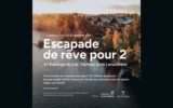 Gagnez une escapade dans Lanaudière d'une valeur de 2000$