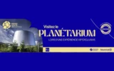 Gagnez une visite exclusive au Planétarium (4572 $)